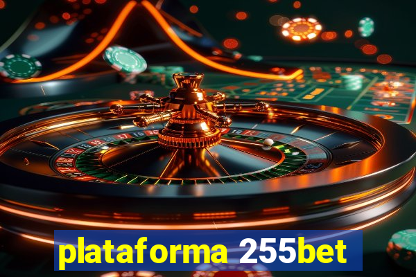 plataforma 255bet